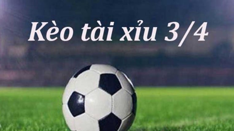 Tài xỉu 3/4 là bao nhiêu? Cách tính nhanh nhất